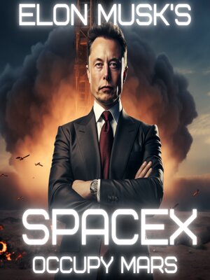 cover image of Elon Musk's SpaceX